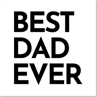 Best Dad Ever. Funny Dad Life Quote. Posters and Art